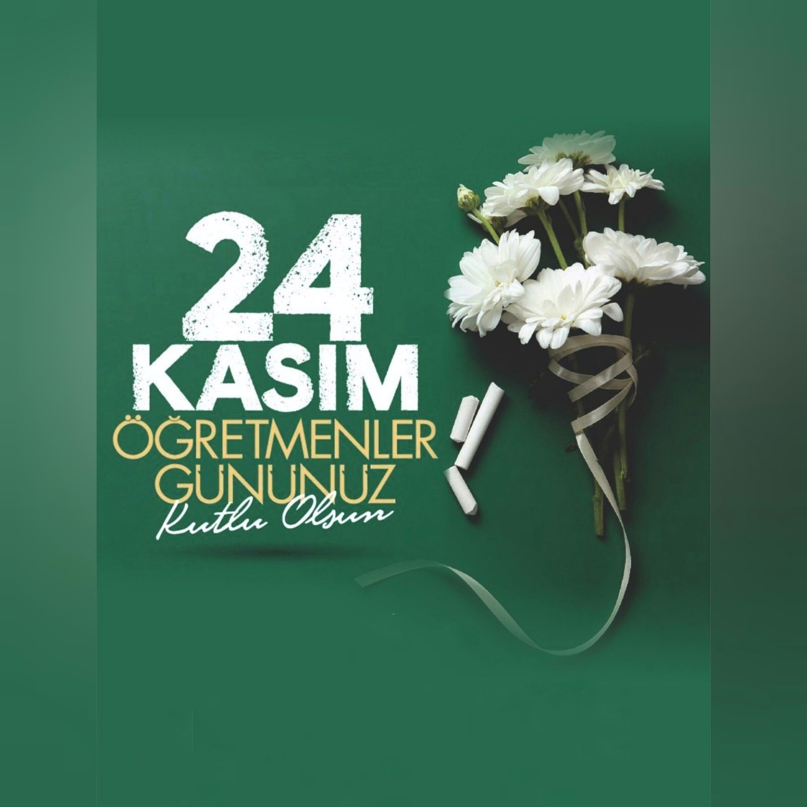 24 Kasım Öğretmenler Günü’nü Kutlu Olsun