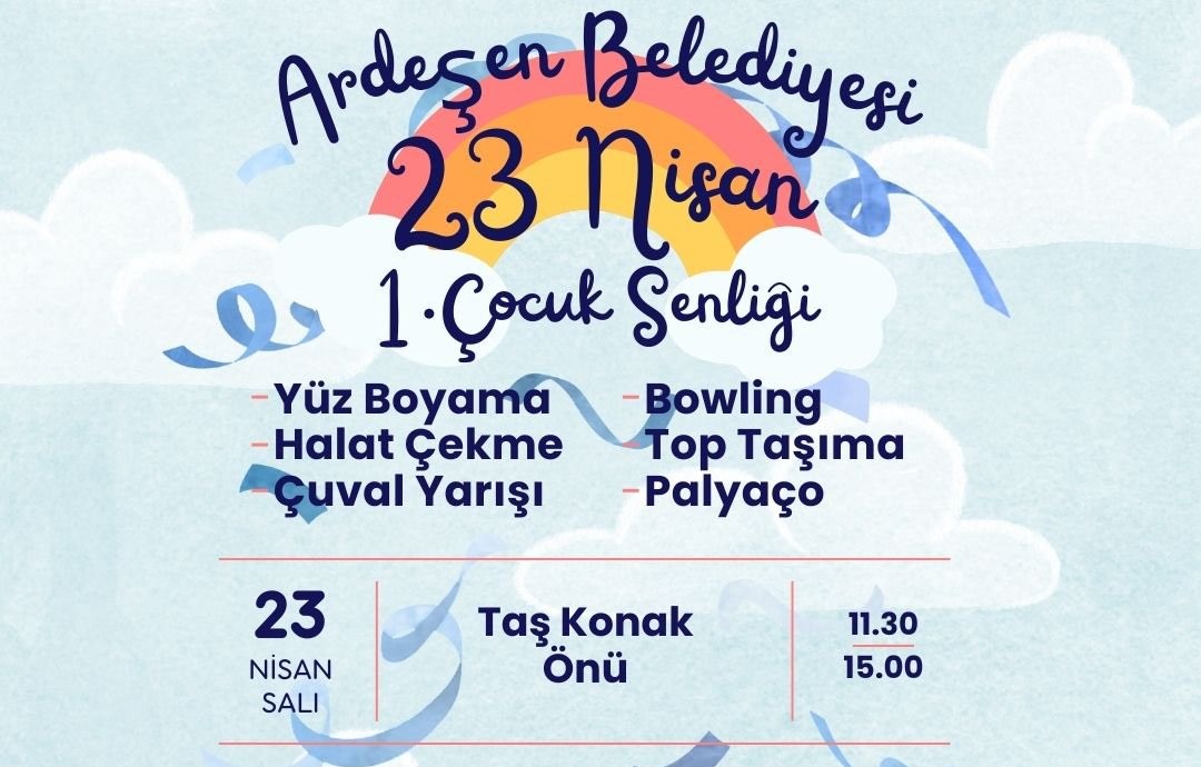 23 Nisan Çocuk Şenliği'ne Davetlisiniz!