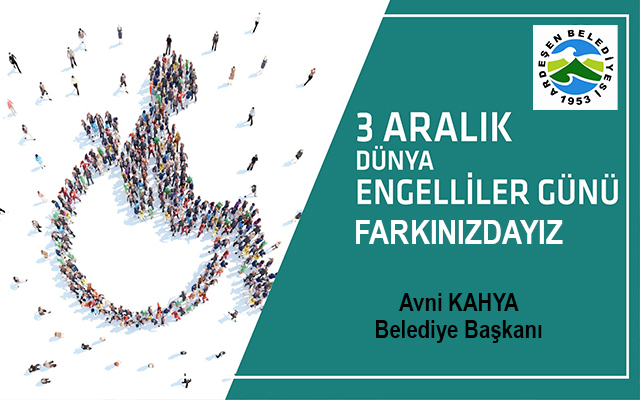 3 Aralık Dünya Engelliler Günü - 2022