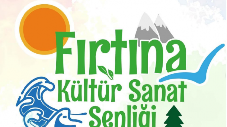 Fırtına Kültür Sanat Şenliği Ardeşen'de Başlıyor!